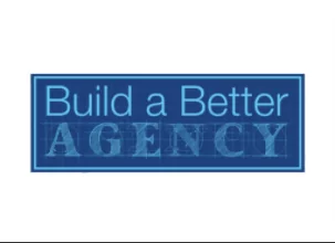 build a better agency