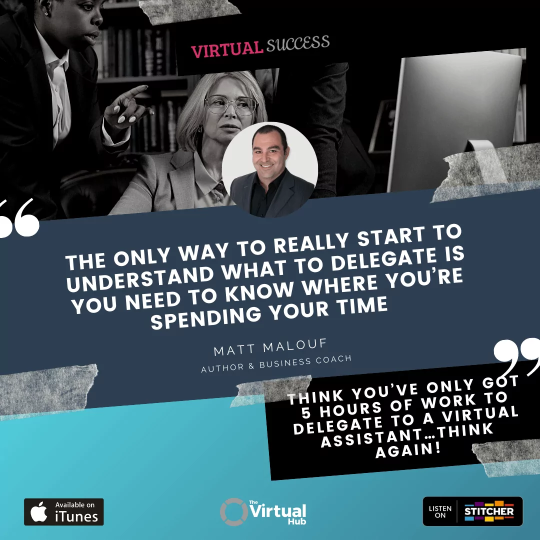 delegate to a virtual assistant