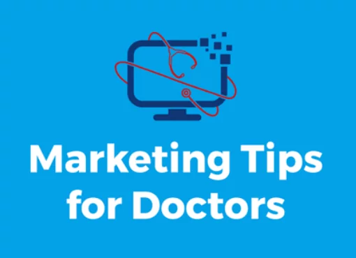 Marketing Tips for Doctors