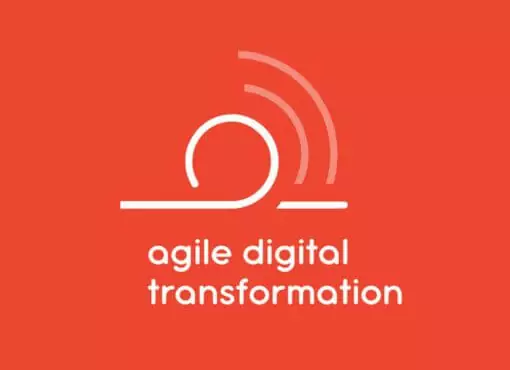 Agile Digital Transformation