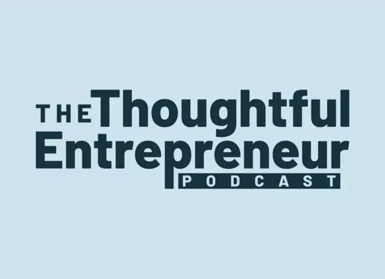 The Thoughtful Entrepreneur